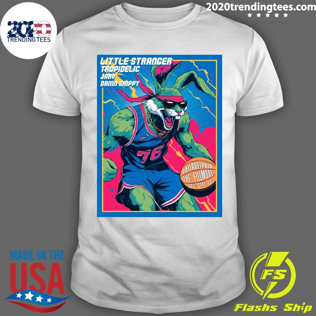 Little Stranger with Tropidelic, Jarv, and Damn Skippy in Philadelphia, September 12, 2026 Shirt - T-Shirt, Sweatshirt, Hoodie