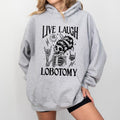 Live Laugh Lobotomy Mental Health Awareness Funny Sarcastic Skeleton Sarcastic Skeleton T-Shirts, Hoodie, Sweatshirt - T-Shirt, Sweatshirt, Hoodie
