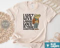 Live Laugh Love Under These Conditions Funny Frog T-Shirts, Hoodie, Sweatshirt - T-Shirt, Sweatshirt, Hoodie