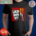 Lock him up Donald Trump shirt Unisex T-shirt, Sweatshirt, Hoodie, Long Sleeve Tee - T-Shirt, Sweatshirt, Hoodie