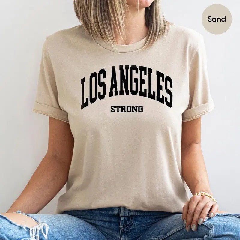 Los Angeles Strong Los Angeles Shirt La La Support Fire Shirt Los Angeles Awareness Matching Shirt Forest Fire T-Shirts, Hoodie, Sweatshirt - T-Shirt, Sweatshirt, Hoodie