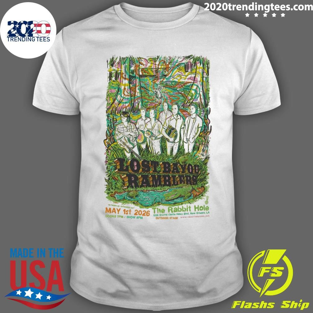 Lost Bayou Ramblers New Orleans LA May 1st 2026 Shirt Unisex T-shirt, Sweatshirt, Hoodie, Long Sleeve Tee - T-Shirt, Sweatshirt, Hoodie