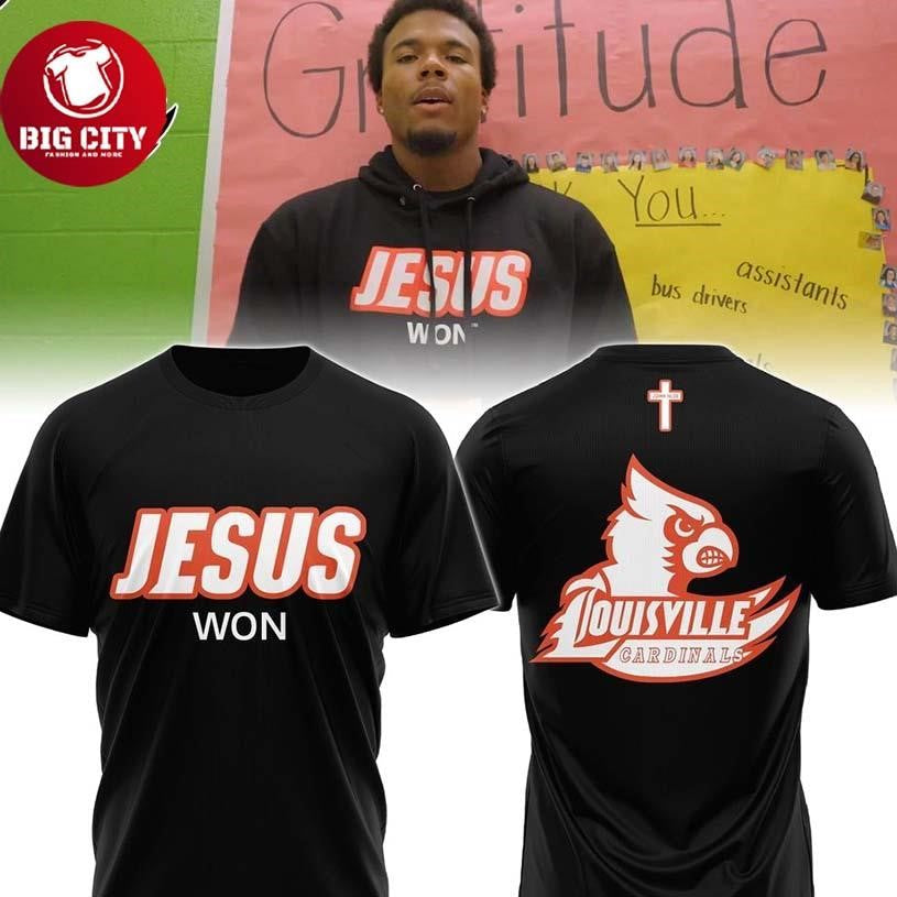 Louisville Cardinals Jesus Won 2025 Two Sided Shirt Unisex T-shirt, Sweatshirt, Hoodie, Long Sleeve Tee - T-Shirt, Sweatshirt, Hoodie