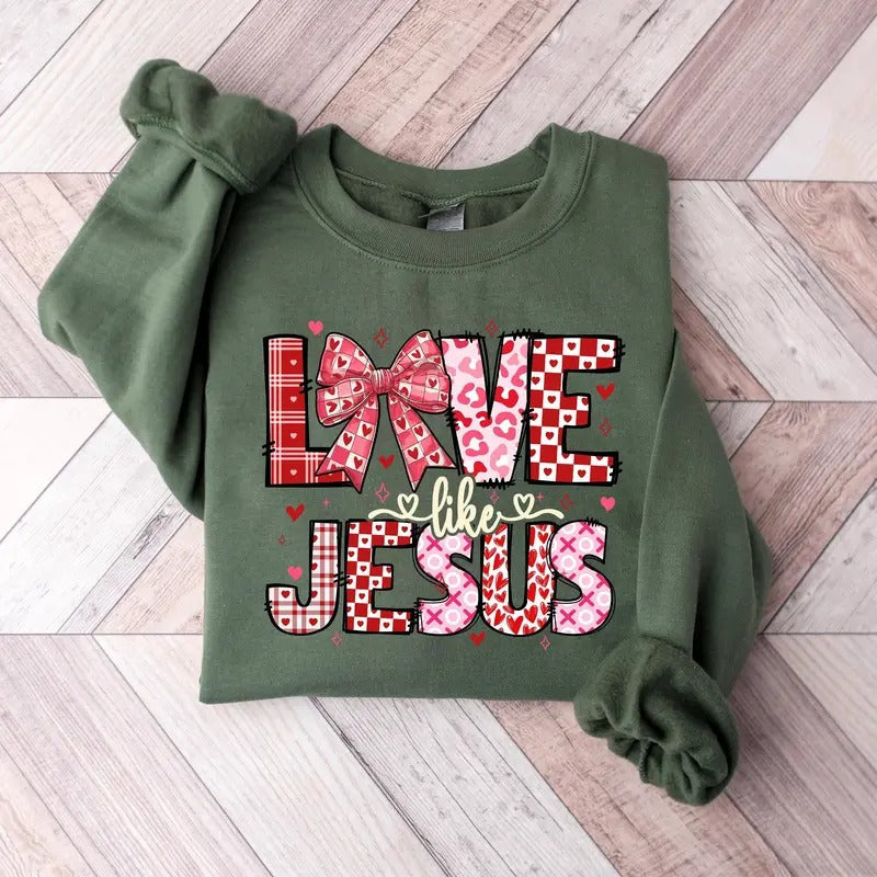 Love Like Jesus Love Like Jesus Valentine Shirt Bible Verse Shirt Religious Love Jesus Shirt T-Shirts, Hoodie, Sweatshirt - T-Shirt, Sweatshirt, Hoodie
