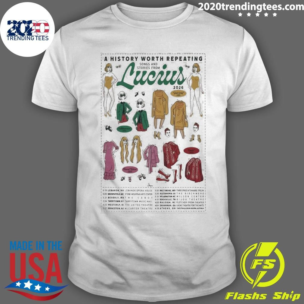 Lucius Tour 2026 A History Worth Repeating Tour Shirt Unisex T-shirt, Sweatshirt, Hoodie, Long Sleeve Tee - T-Shirt, Sweatshirt, Hoodie