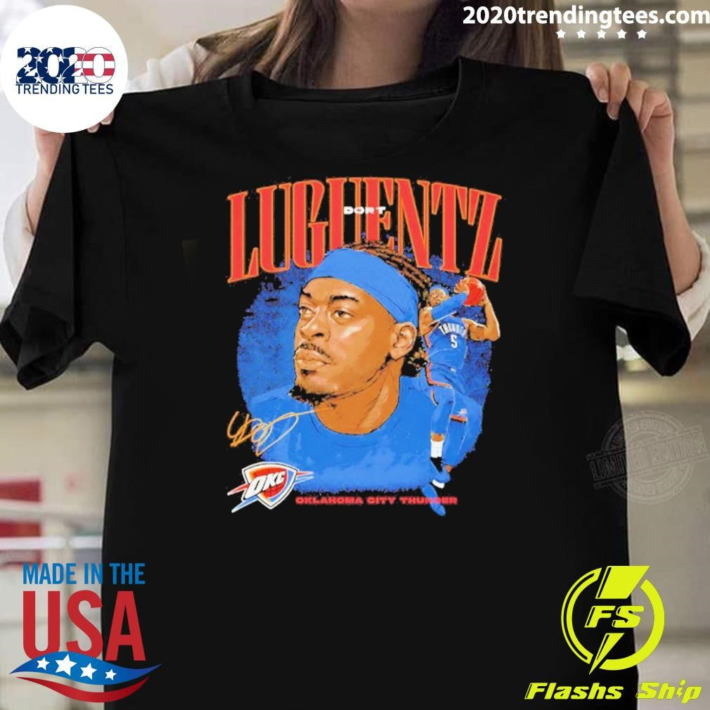 Luguentz Dort Dual Graphic Oklahoma City Thunder Shirt Unisex T-shirt, Sweatshirt, Hoodie, Long Sleeve Tee - T-Shirt, Sweatshirt, Hoodie