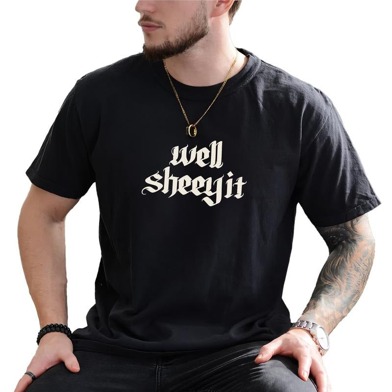 MAPTEES Gothic Well Sheeyit Vintage Humor Funny Sarcastic Shirt Funny Meme Funny Him T-Shirts, Hoodie, Sweatshirt - T-Shirt, Sweatshirt, Hoodie