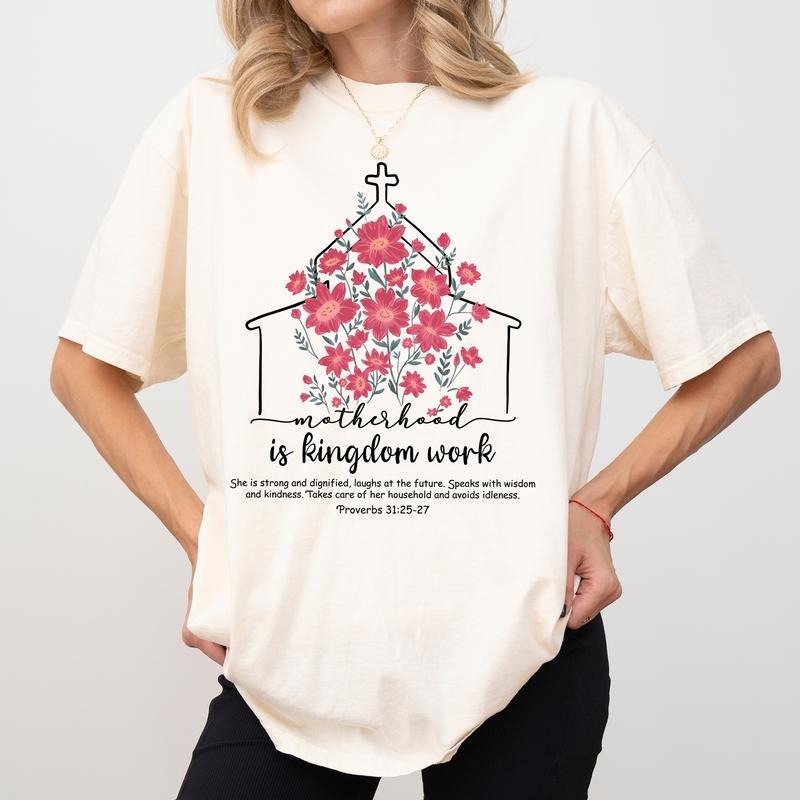 MAPTEES Motherhood Is Kingdom Work Comfort Colors Shirt Praying Mama Christian Mom Mom T-Shirts, Hoodie, Sweatshirt - T-Shirt, Sweatshirt, Hoodie