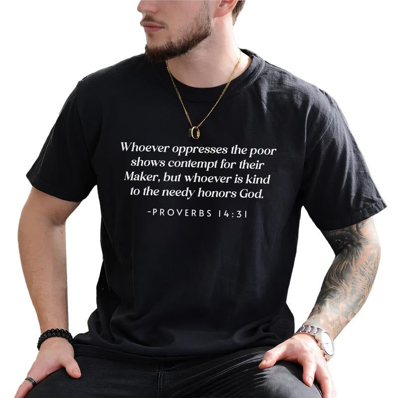 MAPTEES Oppressing Poor Insults God Kindness Needy Honors Him Advocate Those Without Your Privilege Shirt T-Shirts, Hoodie, Sweatshirt - T-Shirt, Sweatshirt, Hoodie