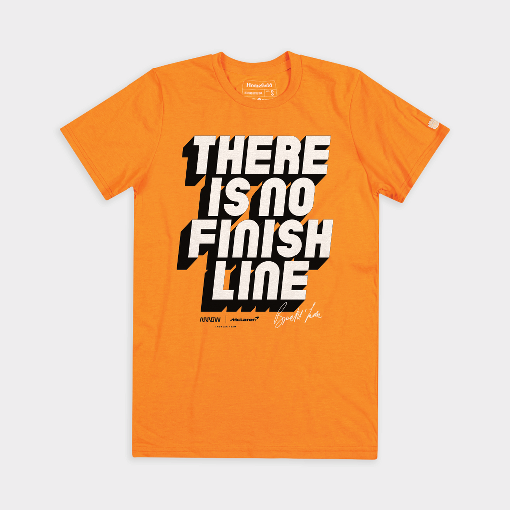 Arrow McLaren "There Is No Finish " T-Shirts, Hoodie, Sweatshirt - T-Shirt, Sweatshirt, Hoodie