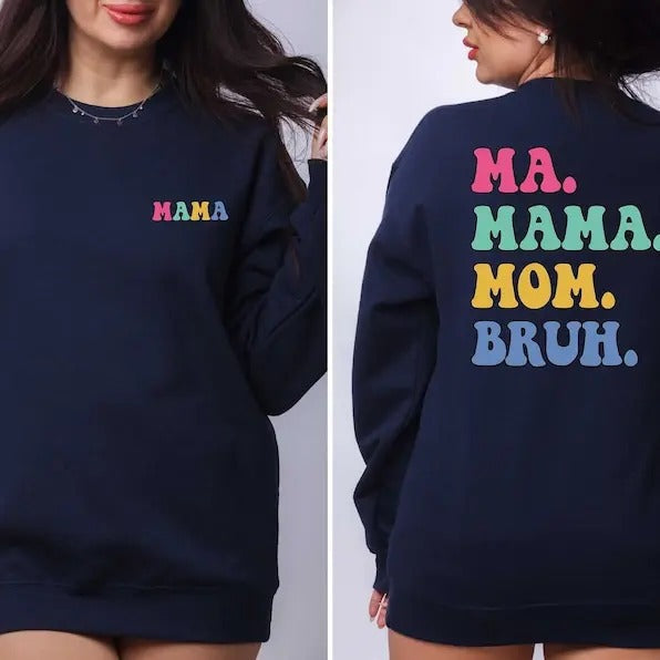 Ma Mama Mom Bruh Mama Shirt Mama 2 Sided Mommy Grandma T Shirt Wife Cute Mom T-Shirts, Hoodie, Sweatshirt - T-Shirt, Sweatshirt, Hoodie