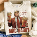 Mac Daddy Maga 47 Trump Shirt Relaxed Fit Printed USA Womenswear Casual Comfortable T-Shirts, Hoodie, Sweatshirt - T-Shirt, Sweatshirt, Hoodie