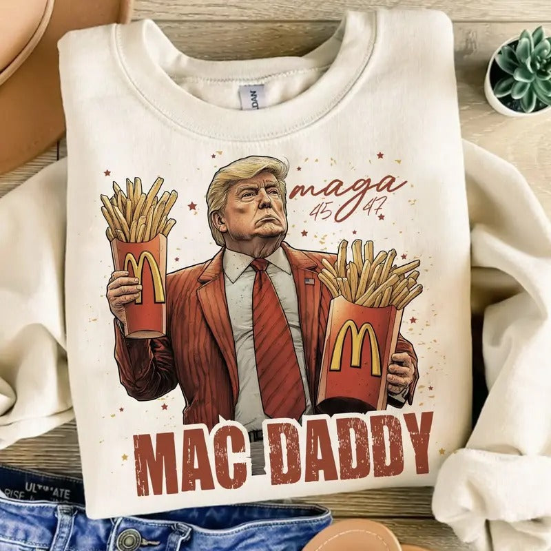 Mac Daddy Maga 47 Trump Shirt Relaxed Fit Printed USA Womenswear Casual Comfortable T-Shirts, Hoodie, Sweatshirt - T-Shirt, Sweatshirt, Hoodie
