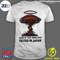 Made By Lazy Americans Tested In Japan Shirt Unisex T-shirt, Sweatshirt, Hoodie, Long Sleeve Tee - T-Shirt, Sweatshirt, Hoodie