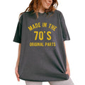 Made 70'S All Original Parts Vintage Shirt Retro Limited 1970s 1970s Vintage Unhinged Shirt Comfy Fabric Shirt Tops Womenswear Cotton Fabric T-Shirts, Hoodie, Sweatshirt - T-Shirt, Sweatshirt, Hoodie