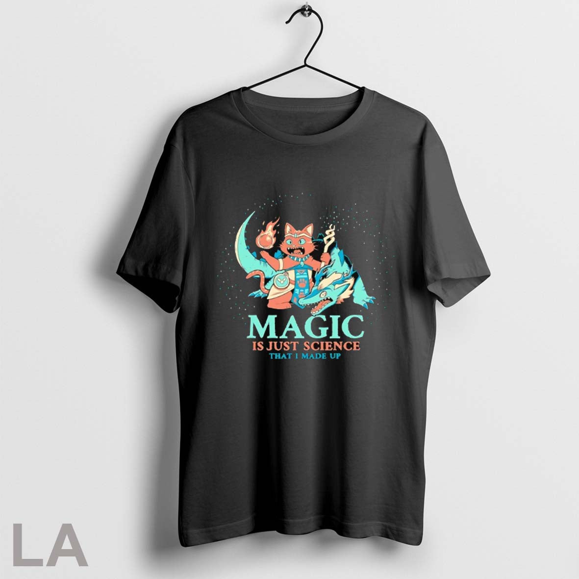 Magic Is Just Science That I Made Up Unisex T-shirt, Sweatshirt, Hoodie, Long Sleeve Tee - T-Shirt, Sweatshirt, Hoodie