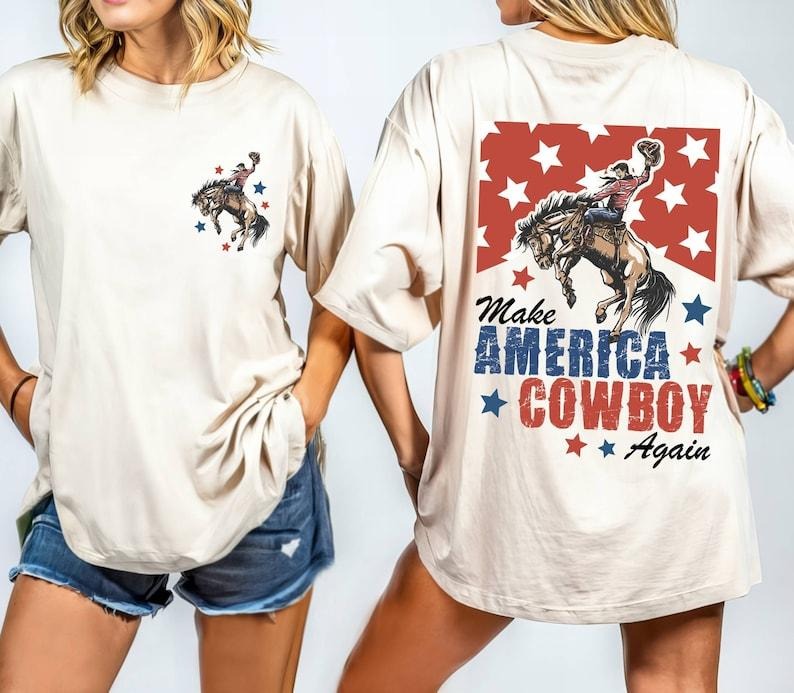 Make America Cowboy Again Shirt Western Shirt 4th July Shirt Bucking Bronco America Cowboy Shirt Patriotic Shirt T-Shirts, Hoodie, Sweatshirt - T-Shirt, Sweatshirt, Hoodie