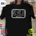 Make Sure You Are Happy In Real Life Not Just On Social Media Shirt Unisex T-shirt, Sweatshirt, Hoodie, Long Sleeve Tee - T-Shirt, Sweatshirt, Hoodie