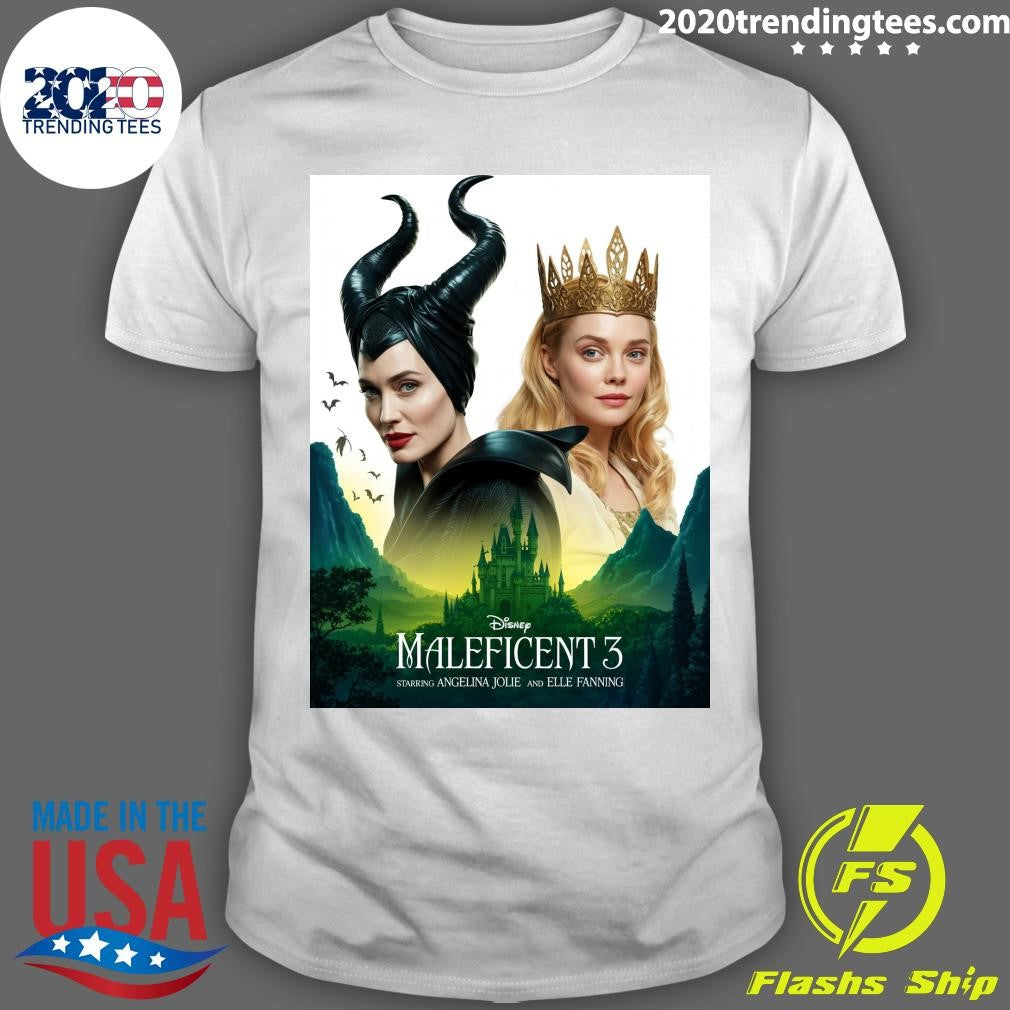 Maleficent 3 Starring Angelina Jolie and Elle Fanning 2026 Shirt Unisex T-shirt, Sweatshirt, Hoodie, Long Sleeve Tee - T-Shirt, Sweatshirt, Hoodie