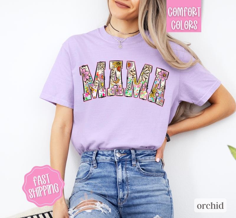 Mama Floral Shirt Comfort Colors Mom Mama Varsity Floral Letters Shirt Cute Mom Shirt Mama T-Shirts, Hoodie, Sweatshirt - T-Shirt, Sweatshirt, Hoodie