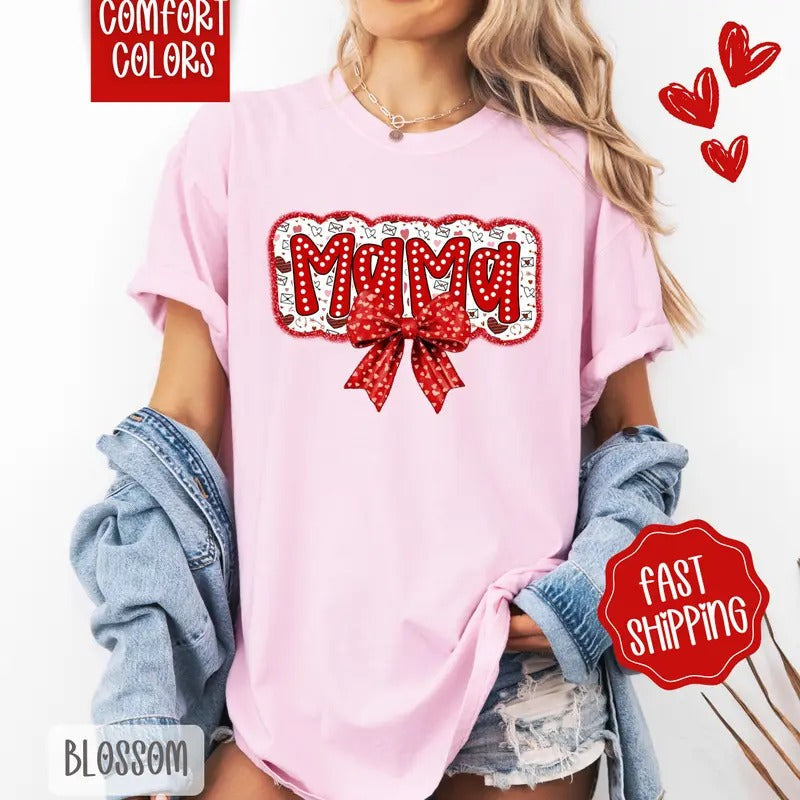 Mama Valentine Shirt Comfort Colors Cute T-Shirts, Hoodie, Sweatshirt - T-Shirt, Sweatshirt, Hoodie