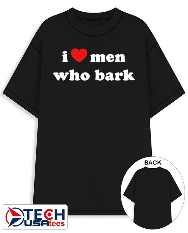 Marci wearing I heart men who bark shirt Unisex T-shirt, Sweatshirt, Hoodie, Long Sleeve Tee - T-Shirt, Sweatshirt, Hoodie