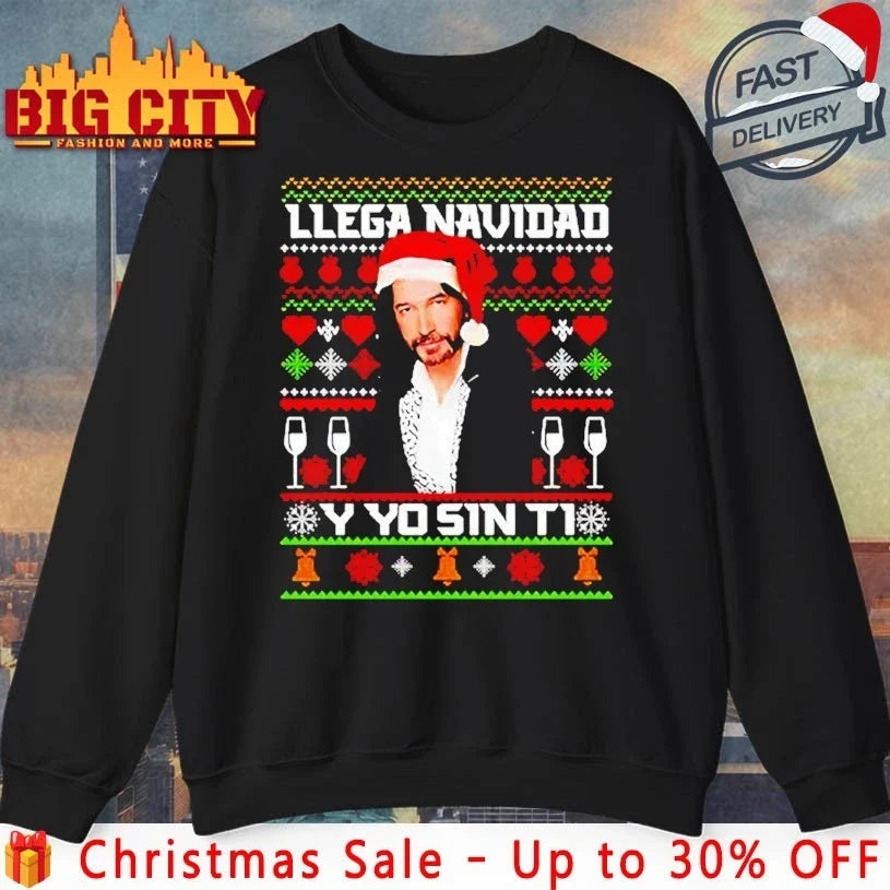 Marco Antonio Solis Llega Navidad Y Yo Sin Ti ugly christmas shirt Unisex T-shirt, Sweatshirt, Hoodie, Long Sleeve Tee - T-Shirt, Sweatshirt, Hoodie