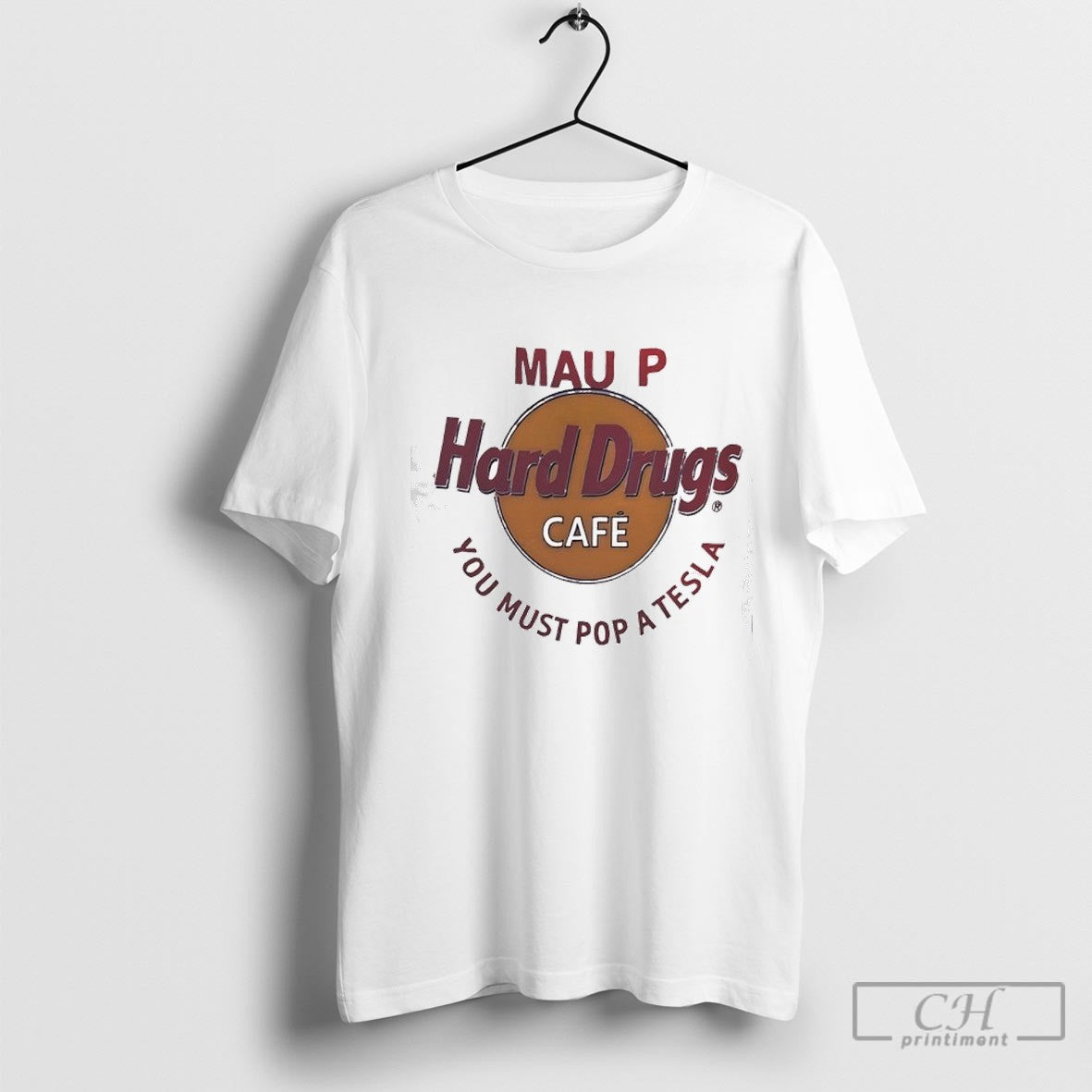 Mau P Hard Drugs Cafe You Must Pop A Tesla Parody Logo Shirt Sweater Unisex T-shirt, Sweatshirt, Hoodie, Long Sleeve Tee - T-Shirt, Sweatshirt, Hoodie