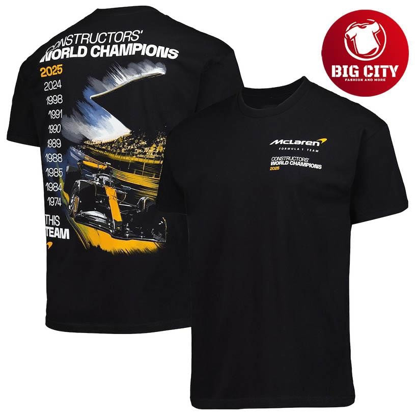 McLaren F1 Team 2025 Constructors’ Championship History Two Sided Shirt Unisex T-shirt, Sweatshirt, Hoodie, Long Sleeve Tee - T-Shirt, Sweatshirt, Hoodie