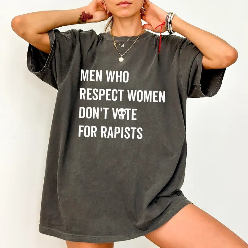 Who Respect Shirt Comfort Colors Feminist Equal Rights Rights Tops Pro Choice Feminism Womenswear T-Shirts, Hoodie, Sweatshirt - T-Shirt, Sweatshirt, Hoodie