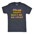 Please Don'T Make Me Do Stuff Funny Lazy Introverted T-Shirts, Hoodie, Sweatshirt - T-Shirt, Sweatshirt, Hoodie