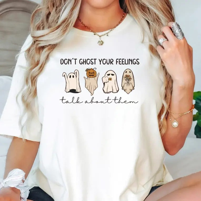 Mental Health Halloween Shirt Don'T Ghost Your Feelings Mental Health Awareness Halloween School Psychologist Shirt School Counselor T-Shirts, Hoodie, Sweatshirt - T-Shirt, Sweatshirt, Hoodie