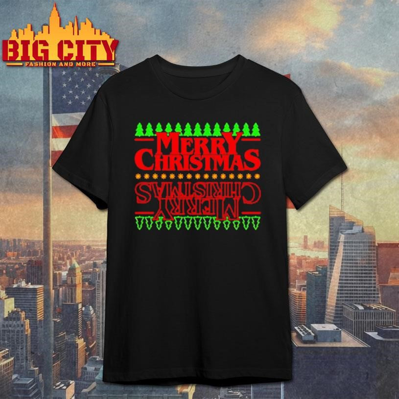Merry Christmas Upside Down shirt Unisex T-shirt, Sweatshirt, Hoodie, Long Sleeve Tee - T-Shirt, Sweatshirt, Hoodie