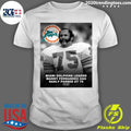 Miami Dolphins Legend Manny Fernandez Has Sadly Passed At 79 1946-2026 Shirt Unisex T-shirt, Sweatshirt, Hoodie, Long Sleeve Tee - T-Shirt, Sweatshirt, Hoodie