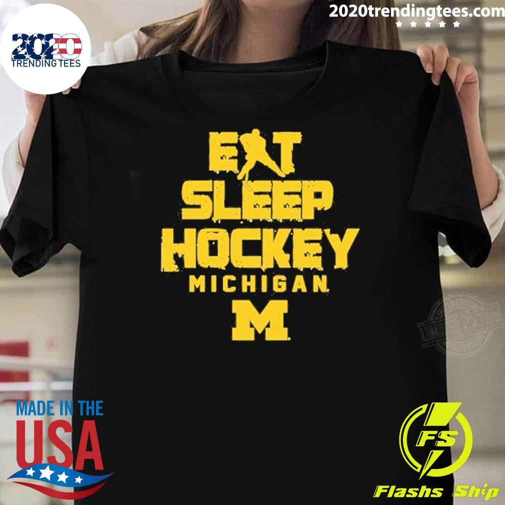 Michigan Wolverines Eat Sleep HockeyShirt Unisex T-shirt, Sweatshirt, Hoodie, Long Sleeve Tee - T-Shirt, Sweatshirt, Hoodie