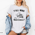 Mind If I Go Nonverbal Shirt Bella Canvas Funny Her T-Shirts, Hoodie, Sweatshirt - T-Shirt, Sweatshirt, Hoodie