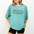 Mind Your Own Business Stop Being Weird Shirt Power Rights Shirt Equal Rights Comfy Streetwear Cotton Fabric Relaxed Fit T-Shirts, Hoodie, Sweatshirt - T-Shirt, Sweatshirt, Hoodie