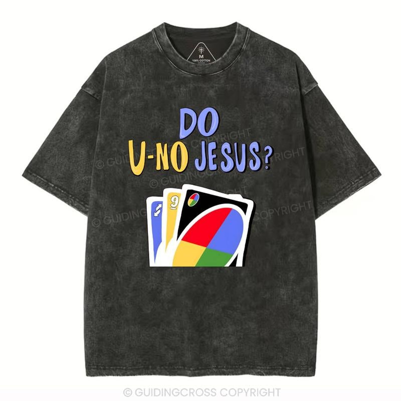 [ Mineral Wash ] Do UNo Jesus Christian Washed Jesus Washed Shirt T-Shirts, Hoodie, Sweatshirt - T-Shirt, Sweatshirt, Hoodie