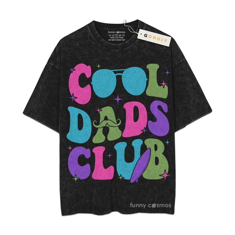 [ Mineral Wash ] Cool Dads Club Groovy Sunglass Dad Daddy Washed Shirt T-Shirts, Hoodie, Sweatshirt - T-Shirt, Sweatshirt, Hoodie