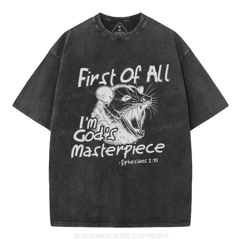 [ Mineral Wash ] First All Im Gods Masterpiece Christian Washed Jesus Washed Shirt T-Shirts, Hoodie, Sweatshirt - T-Shirt, Sweatshirt, Hoodie