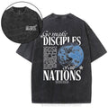 [ Mineral Wash ] Go Make Disciples Christian Washed Shirt Jesus Washed Shirt T-Shirts, Hoodie, Sweatshirt - T-Shirt, Sweatshirt, Hoodie