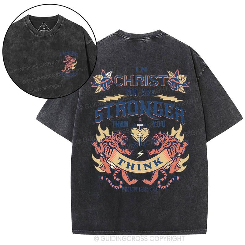 [ Mineral Wash ] Christ You Are Stronger Christian Washed Shirt Jesus Washed Shirt T-Shirts, Hoodie, Sweatshirt - T-Shirt, Sweatshirt, Hoodie
