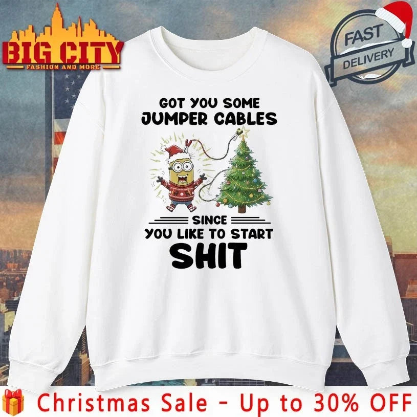 Minion Christmas Got You Some Jumper Cables Since You Like To Start Shit shirt Unisex T-shirt, Sweatshirt, Hoodie, Long Sleeve Tee - T-Shirt, Sweatshirt, Hoodie