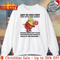 Minion Christmas Why Do Men Fart More Often Than Women shirt Unisex T-shirt, Sweatshirt, Hoodie, Long Sleeve Tee - T-Shirt, Sweatshirt, Hoodie
