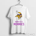 Minnesota Viking Minnesota Mommies T Shirt Sweatshirt Png Unisex T-shirt, Sweatshirt, Hoodie, Long Sleeve Tee - T-Shirt, Sweatshirt, Hoodie