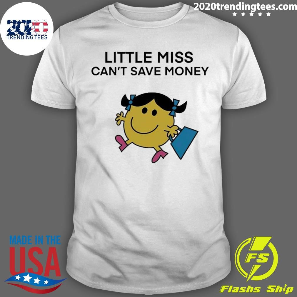 Miss Cant Save Money Shirt Unisex T-shirt, Sweatshirt, Hoodie, Long Sleeve Tee - T-Shirt, Sweatshirt, Hoodie
