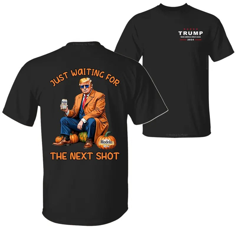 Modelo Especial Trump 2024 Just Waiting Next Shot You Missed Again Assassination Attempt 2 Sided Halloween Printed Cotton T-Shirts, Hoodie, Sweatshirt - T-Shirt, Sweatshirt, Hoodie