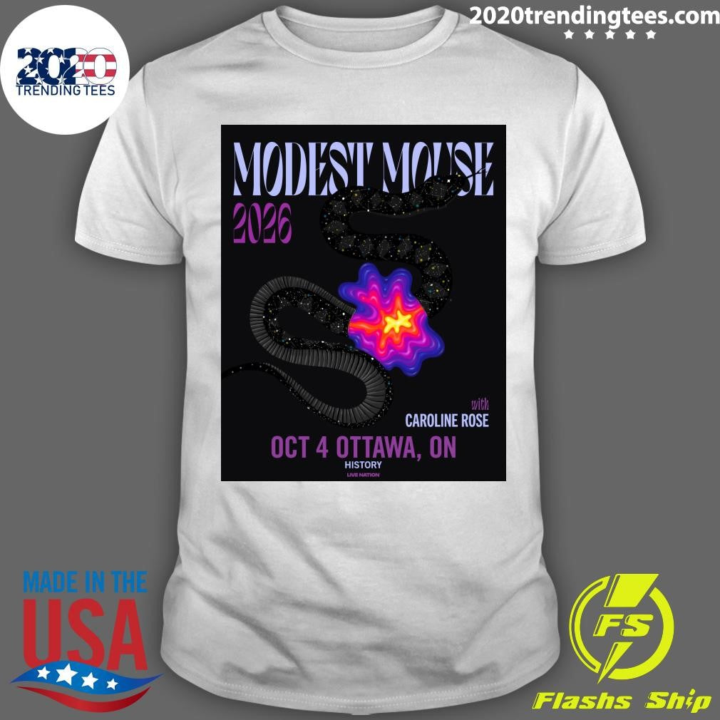 Modest Mouse With Caroline Rose October 4, 2026 Ottawa, OO Shirt Unisex T-shirt, Sweatshirt, Hoodie, Long Sleeve Tee - T-Shirt, Sweatshirt, Hoodie