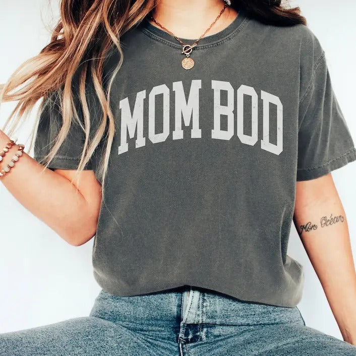 Mom Bod Funny Mom New Mom Shirt Mom Life Shirt Mom T-Shirts, Hoodie, Sweatshirt - T-Shirt, Sweatshirt, Hoodie