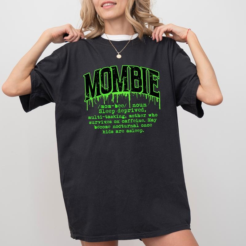 Mombie Mombie Definition Funny Momster Unhinged Shirt Funny Shirts Funny Mom Life Halloween Spooky Mama Shirt Comfy Fabric Tops Womenswear Cotton Fabric Relaxed Fit Chic T-Shirts, Hoodie, Sweatshirt - T-Shirt, Sweatshirt, Hoodie